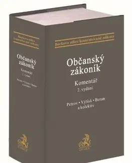 Občianske právo Občanský zákoník. Komentář, 2. vydání - Kolektív autorov