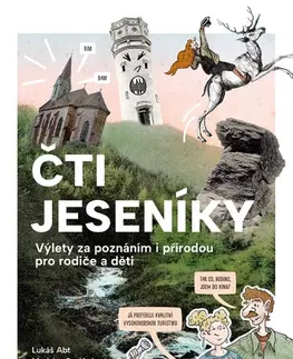 Encyklopédie pre deti a mládež - ostatné Čti Jeseníky - Lukáš Abt
