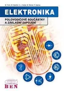 Veda, technika, elektrotechnika Elektronika - Kolektív autorov,Vlastislav Kazda,Jiří Nobilis