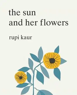 Cudzojazyčná literatúra The Sun and Her Flowers - Rupi Kaur