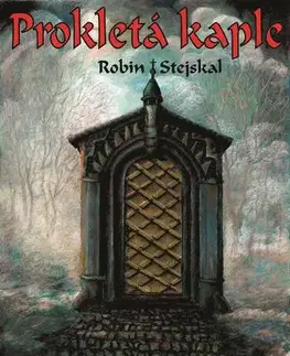 Sci-fi a fantasy Prokletá kaple - Robin Stejskal
