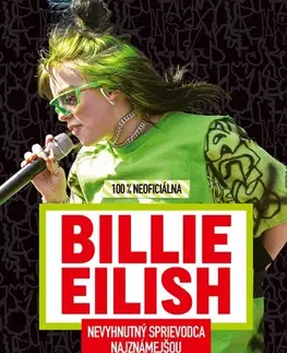 Umenie Billie Eilish - 100 % neoficiálna - Kolektív autorov