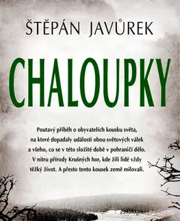 Historické romány Chaloupky - Štěpán Javůrek