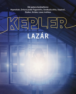 Detektívky, trilery, horory Lazár - Lars Kepler