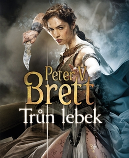Sci-fi a fantasy Trůn lebek - Peter V. Brett