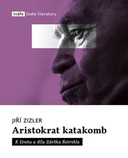 Literatúra Aristokrat katakomb - Zizler Jiří