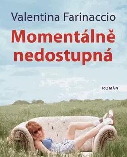 Beletria - ostatné Momentálně nedostupná - Valentina Farinaccio