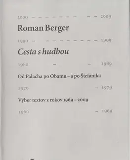 Hudba - noty, spevníky, príručky Cesta s hudbou-Od Palacha po Obamu-a po Štefánika - Roman Berger