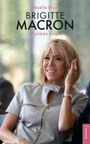 Biografie - ostatné Brigitte Macron - Maëlle Brun
