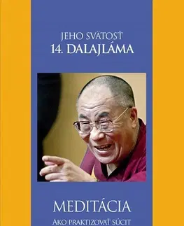 Ezoterika - ostatné Meditácia - Dalajláma