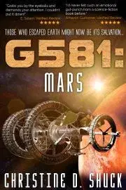 Sci-fi a fantasy G581: Mars - Christine Shuck D.,Shuck Christine D.