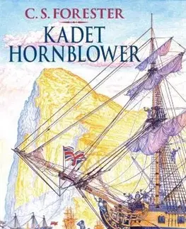 Svetová beletria Kadet Hornblower - C. S. Forester