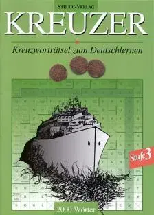 Jazykové učebnice - ostatné Kreuzer 3. - Német nyelvű szótanuló keresztrejtvények 2000 szóval - 2000 WÖRTER - Attila Danka