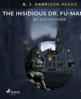 Detektívky, trilery, horory Saga Egmont B. J. Harrison Reads The Insidious Dr. Fu-Manchu (EN)