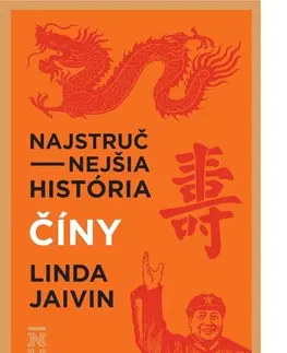 Svetové dejiny, dejiny štátov Najstručnejšia história Číny - Linda Javin