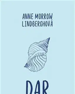 Svetová beletria Dar od moře - Anne Morrow Lindberghová