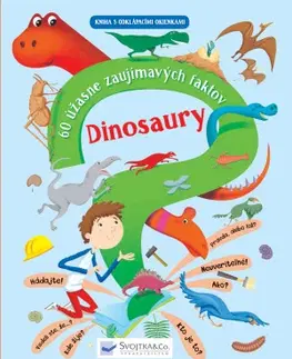 Leporelá, krabičky, puzzle knihy Dinosaury – 60 úžasne zaujímavých faktov