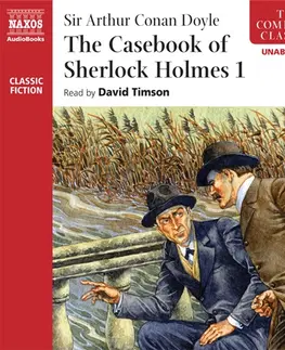 Svetová beletria Naxos Audiobooks The Casebook of Sherlock Holmes I (EN)