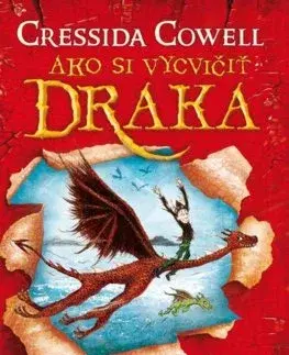 Dobrodružstvo, napätie, western Ako si vycvičiť draka - Ako si vycvičiť draka (1) - Cressida Cowell,Otakar Kořínek