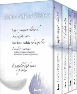 Anjeli Posolstvo - Set 4 kníh - Lorna Byrneová