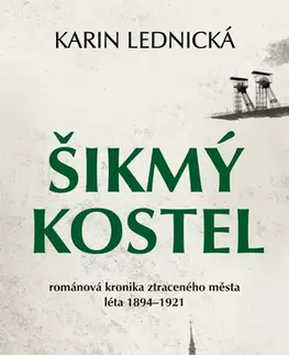Česká beletria Šikmý kostel - Karin Lednická