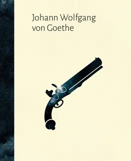 Svetová beletria Utrpení mladého Werthera - Johann Wolfgang Goethe