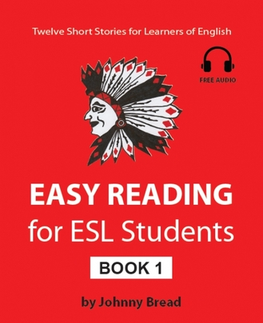 Učebnice a príručky Easy Reading for ESL Students - Book 1 - Johnny Bread