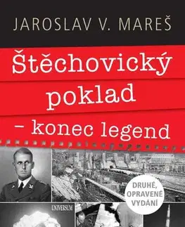 História Štěchovický poklad – konec legend, 2. vydání - Jaroslav V. Mareš