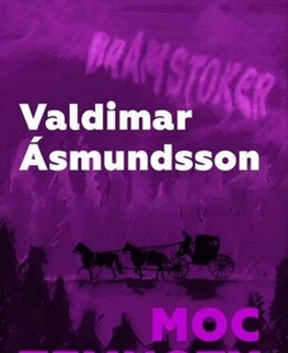 Detektívky, trilery, horory Moc temnoty - Valdimar Ásmundsson