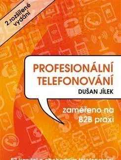Etiketa Profesionální telefonování, 2.rozšířené vydání - Dušan Jílek
