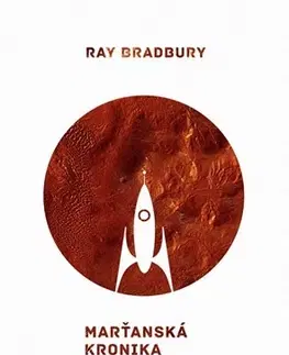 Sci-fi a fantasy Marťanská kronika - Ray Bradbury