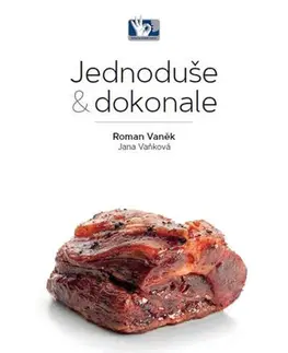 Mäso, Ryby Maso - Jednoduše & dokonale 2. vydání - Roman Vaněk