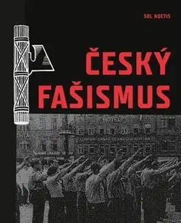 Druhá svetová vojna Český fašismus - Milan Nakonecny