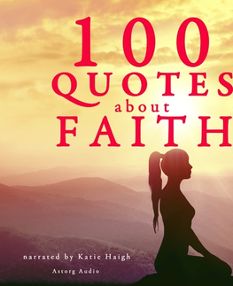 Duchovný rozvoj Saga Egmont 100 Quotes About Faith (EN)