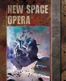 Sci-fi a fantasy New Space Opera - Kolektív autorov