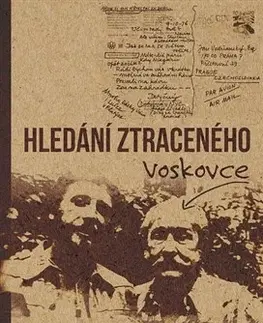 Česká beletria Hledání ztraceného Voskovce - Jan Vodňanský