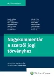Právo - ostatné Nagykommentár a szerzői jogi törvényhez - Gyertyánfy Péter (szerkesztő)