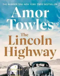 Svetová beletria The Lincoln Highway - Amor Towles
