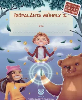 Pre deti a mládež - ostatné Írópalánta Műhely 2. - Írd meg a saját könyvedet - Müller Péter Sziámi