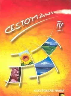 Cestopisy Cestománie IV. - Kolektív autorov