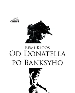 Novely, poviedky, antológie Od Donatella po Banksyho - Remi Kloos
