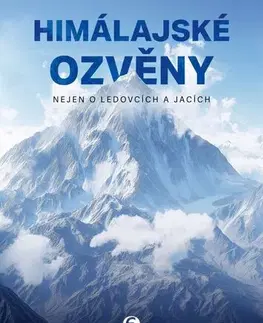 Cestopisy Himálajské ozvěny - Liba Švrčinová-Cunnings