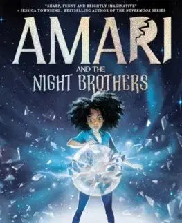 Fantasy, upíri Amari and the Night Brothers - B.B. Alston