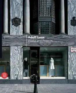 Architektúra Adolf Loos - Adolf Loos,Phillippe Ruault,Ralf Bock