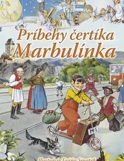 Rozprávky Príbehy čertíka Marbulínka - Antonín Šplíchal,Irena Kaftanová