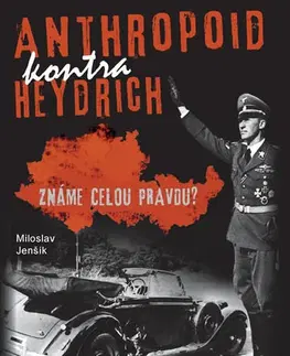 Druhá svetová vojna Anthropoid kontra Heydrich, 2.vydání - Miloslav Jenšík