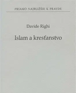 Náboženstvo - ostatné Islam a kresťanstvo - Davide Righi