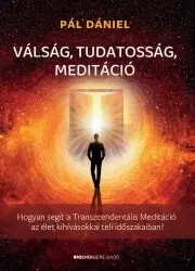Joga, meditácia Válság, tudatosság, meditáció - Dániel Pál