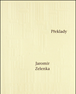 Poézia - antológie Překlady - Jaromír Zelenka