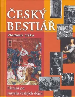História - ostatné Český bestiář - Vladimír Liška